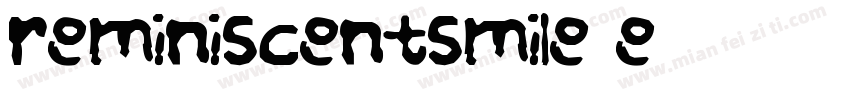 Areminiscentsmile Re字体转换